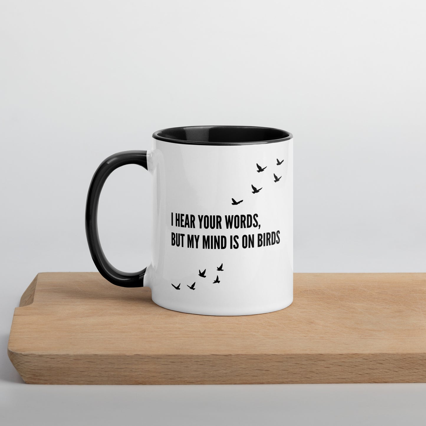 I Hear You Birding Mug