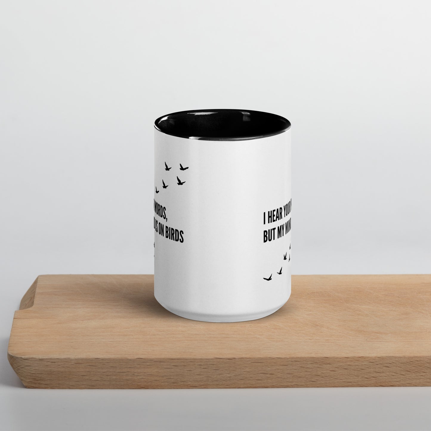I Hear You Birding Mug