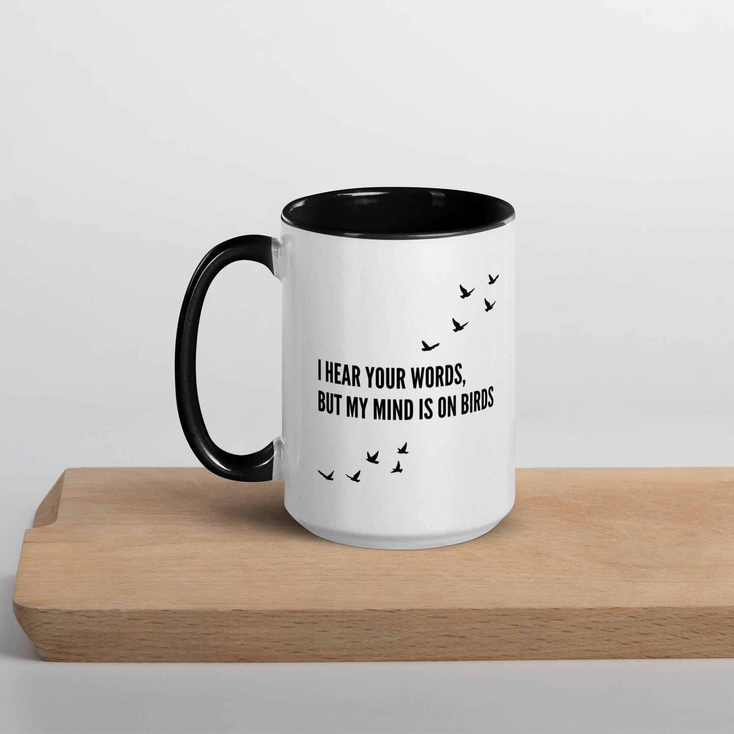 I Hear You Birding Mug