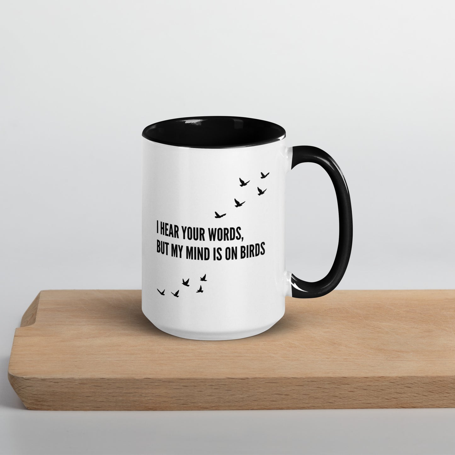 I Hear You Birding Mug