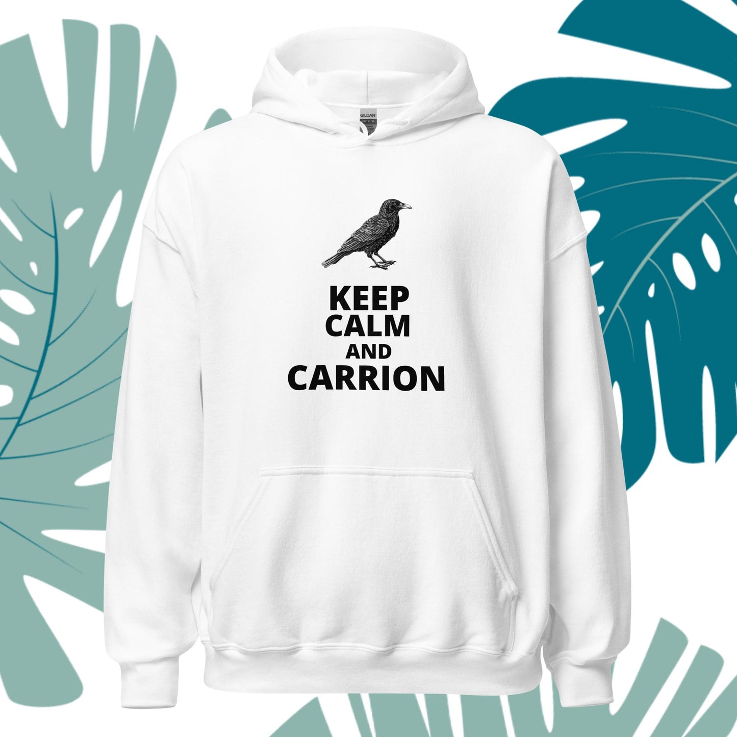 Keep Calm and Carrion Bird Hoodie